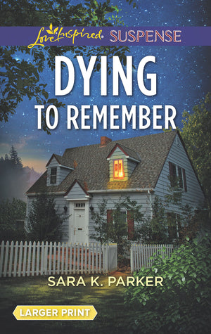 Dying to Remember (Love Inspired Suspense),Used