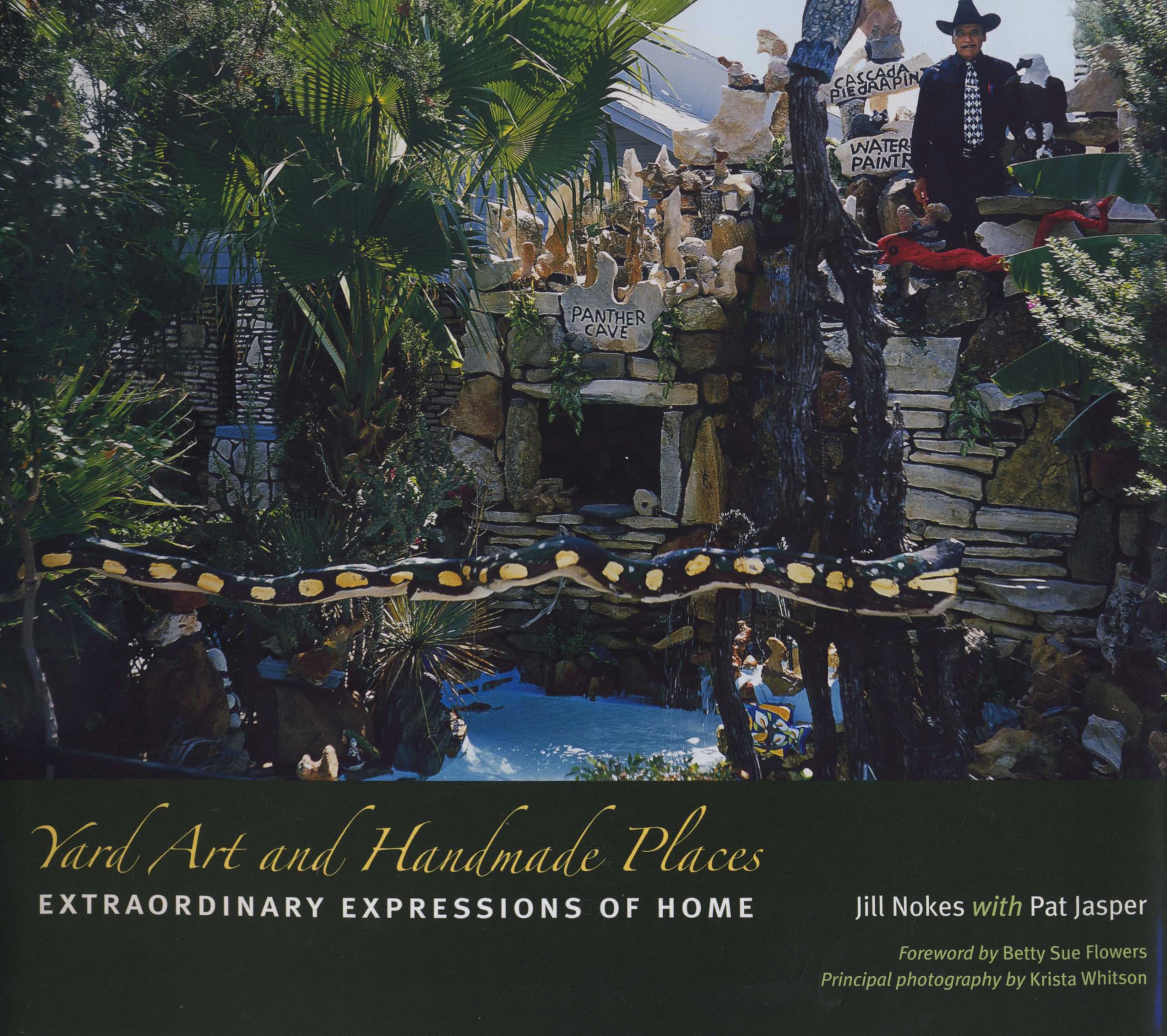 Yard Art and Handmade Places: Extraordinary Expressions of Home,Used