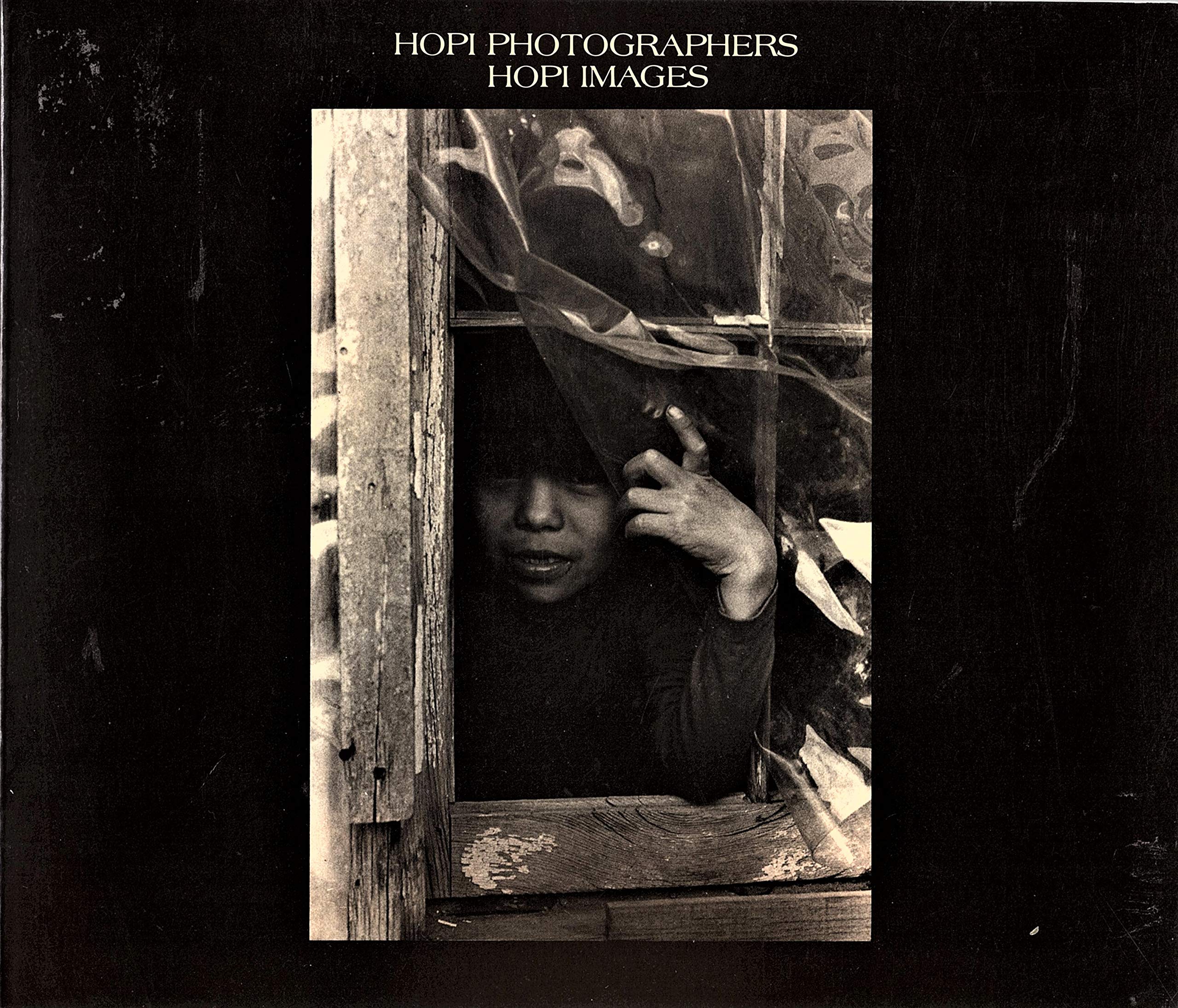 Hopi Photographers/Hopi Images (Sun Tracks),Used