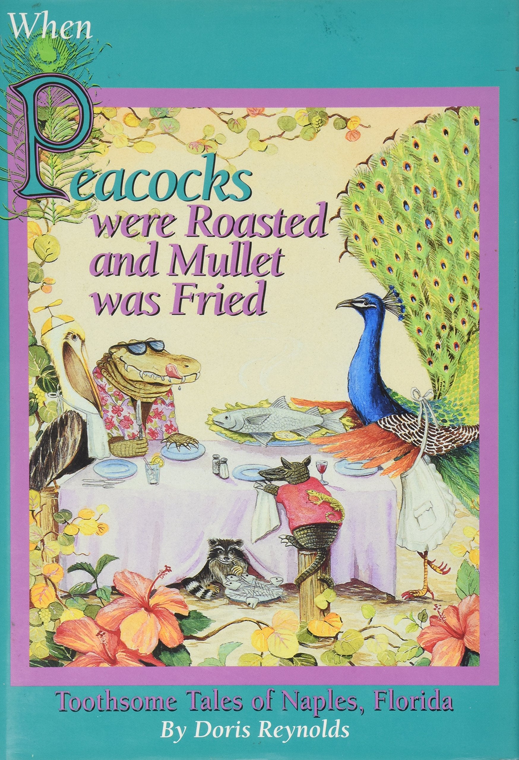 When Peacocks were Roasted and Mullet was Fried,Used