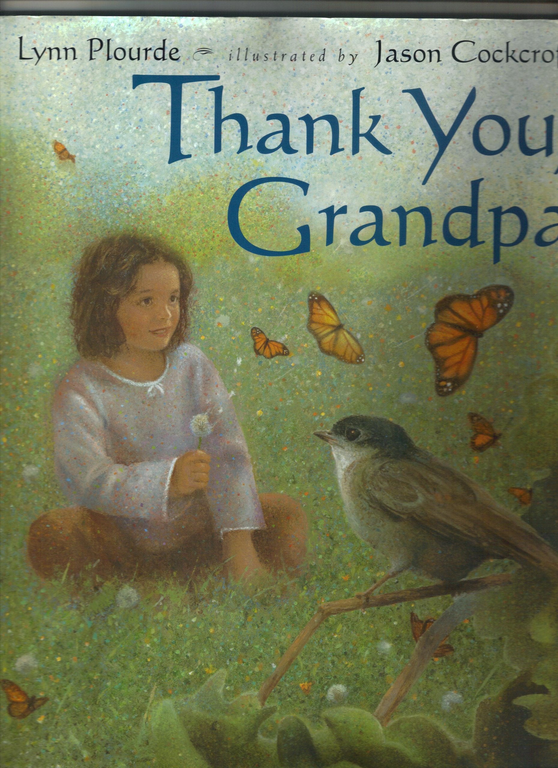 Thank You, Grandpa,New