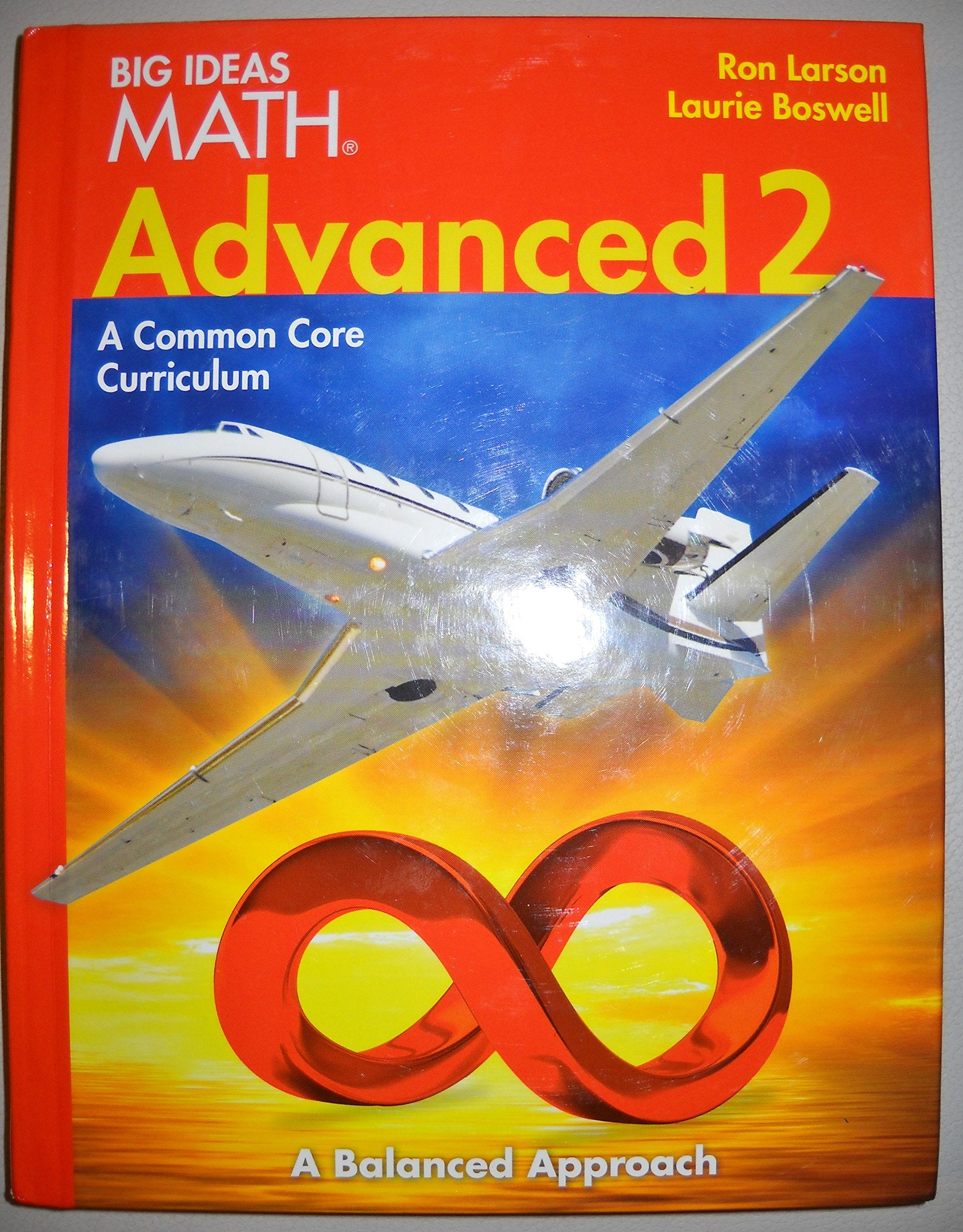 Larson Big Ideas Common Core Advanced 2 (BIG IDEAS MATH Advanced 2),Used