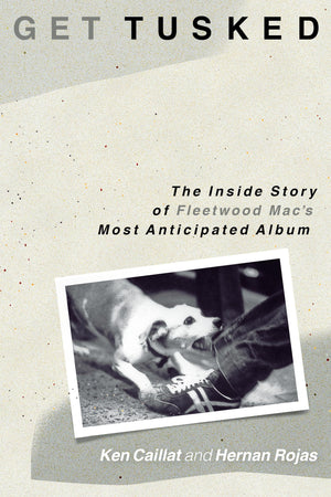 Get Tusked: The Inside Story of Fleetwood Mac's Most Anticipated Album,Used