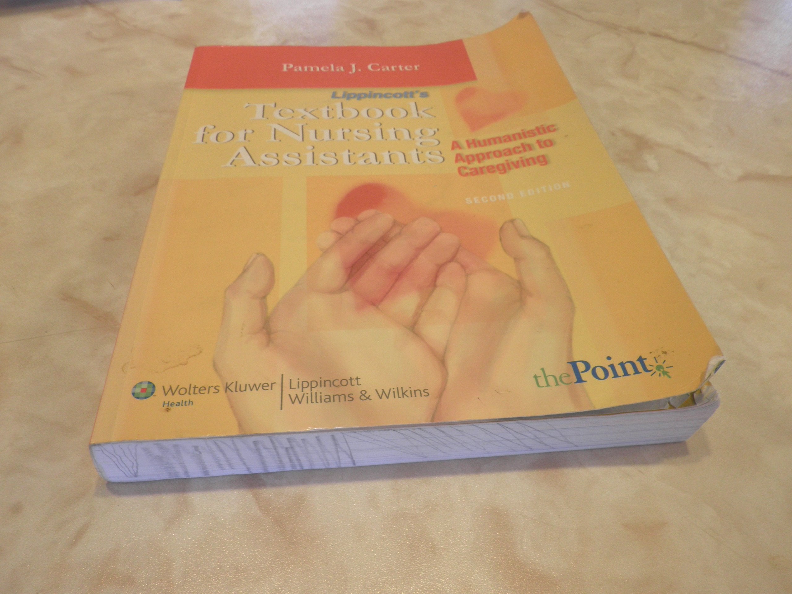 Textbook for Nursing Assistants: A Humanistic Approach to Caregiving,Used