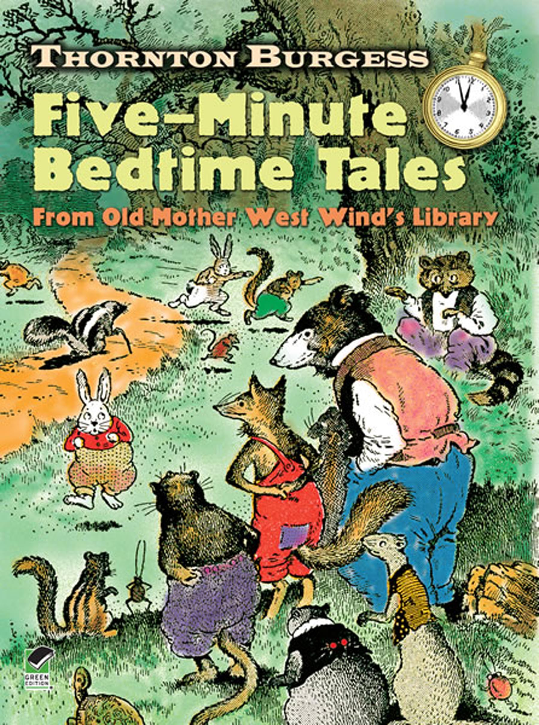 Thornton Burgess Fiveminute Bedtime Tales: From Old Mother West Wind'S Library (Dover Children'S Classics)