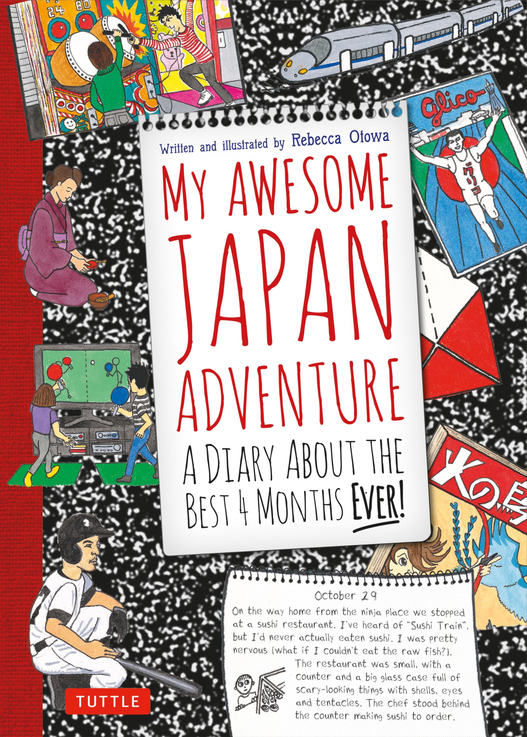 My Awesome Japan Adventure: A Diary About The Best 4 Months Ever!,Used
