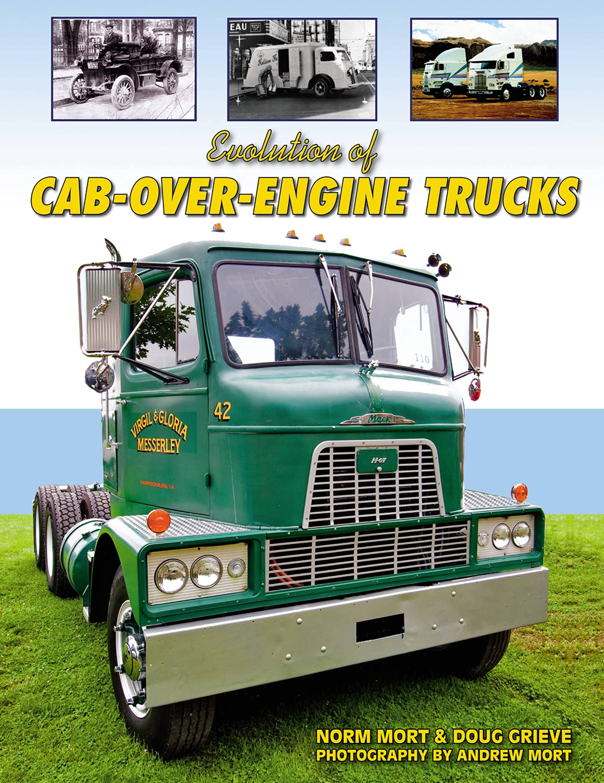 Evolution Of Caboverengine Trucks,New