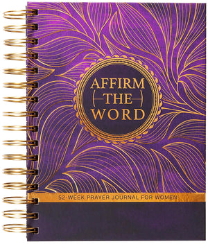 Affirm the Word: 52Week Prayer Journal for Women,Used