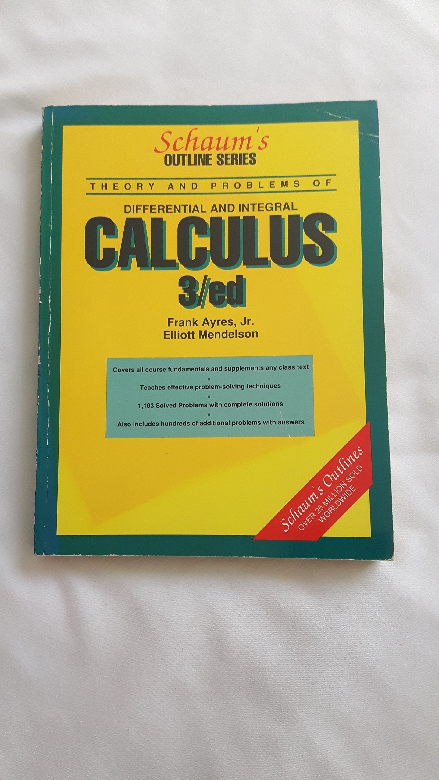Schaum's Outline of Theory and Problems of Differential and Integral Calculus (Schaums Outline Series),Used