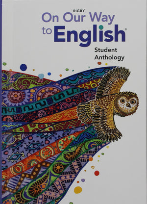 On Our Way to English: Student Anthology Grade 4 2010,Used