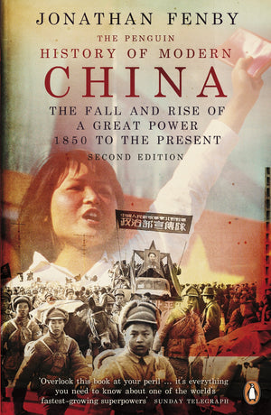 The Penguin History Of Modern China: The Fall And Rise Of A Great Power, 1850 To The Present,New