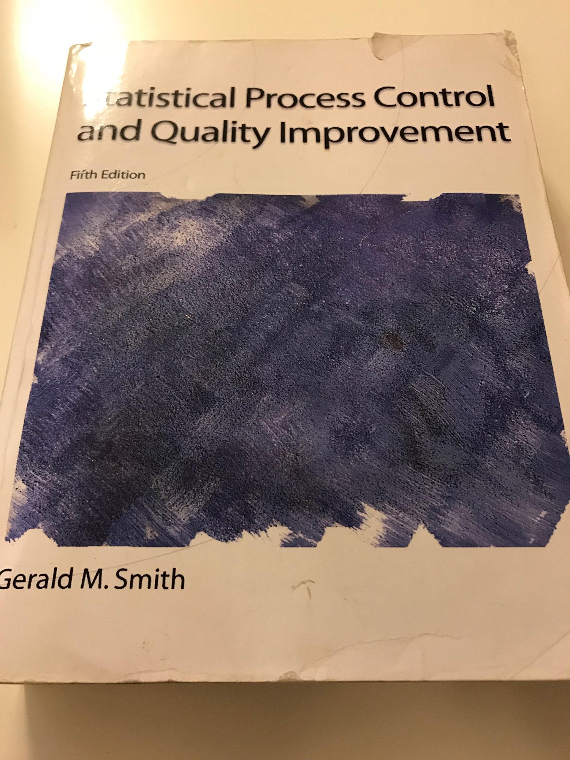 Statistical Process Control and Quality Improvement (5th Edition),New