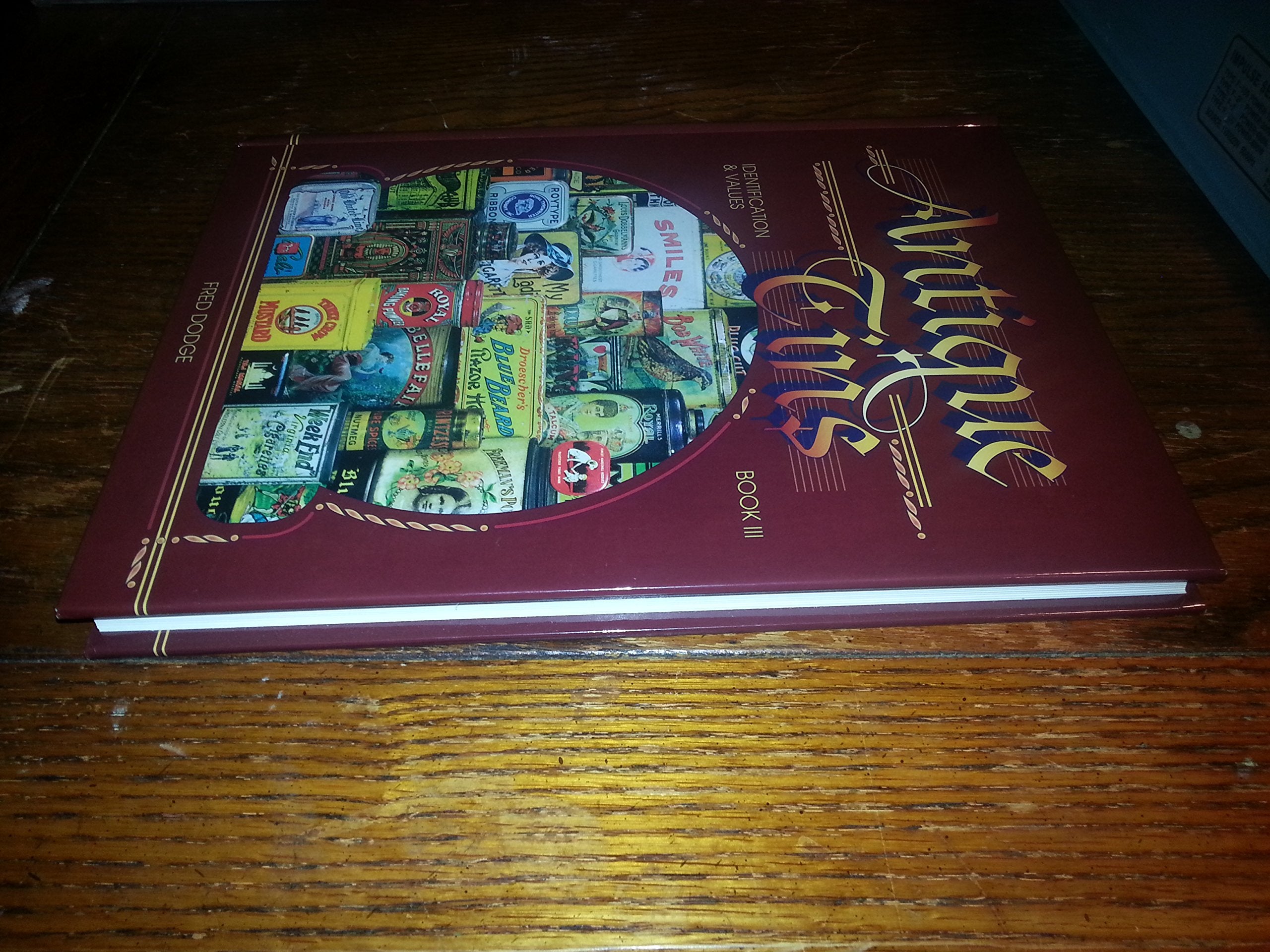 Antique Tins: Identification & Values, Book 3,Used