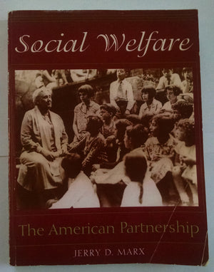 Social Welfare: The American Partnership,Used