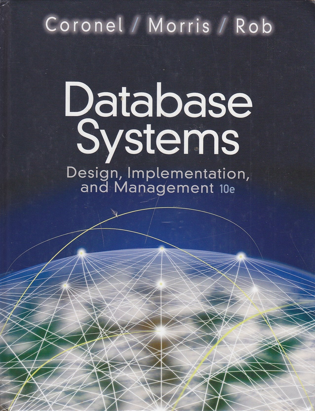 Database Systems: Design, Implementation, and Management,Used