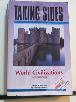 Taking Sides: Clashing Views on Controversial Issues in World Civilizations,Used