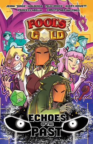 FoolS Gold: Echoes Of The Past