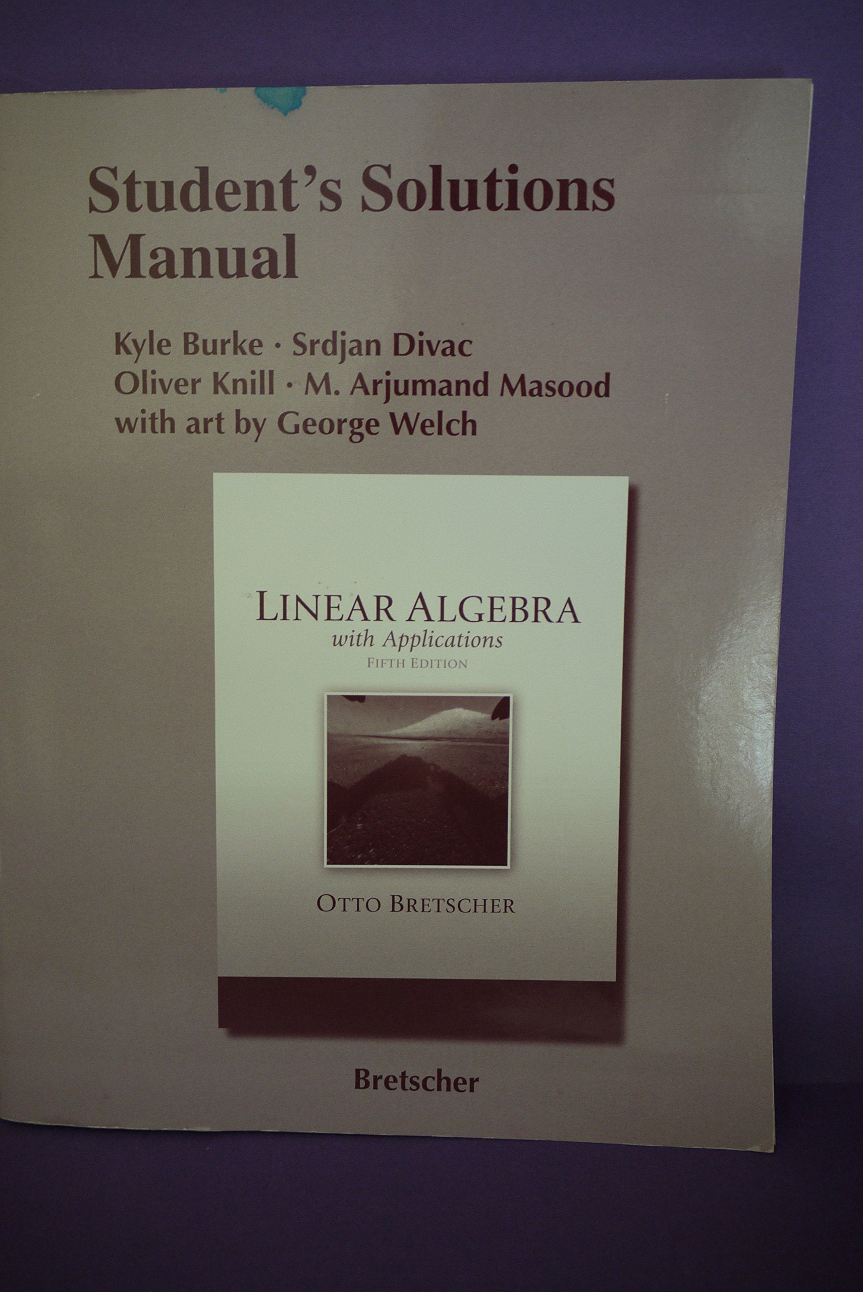 Student Solutions Manual for Linear Algebra with Applications,Used