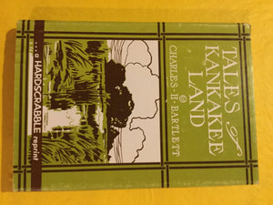 Tales of Kankakee Land,Used