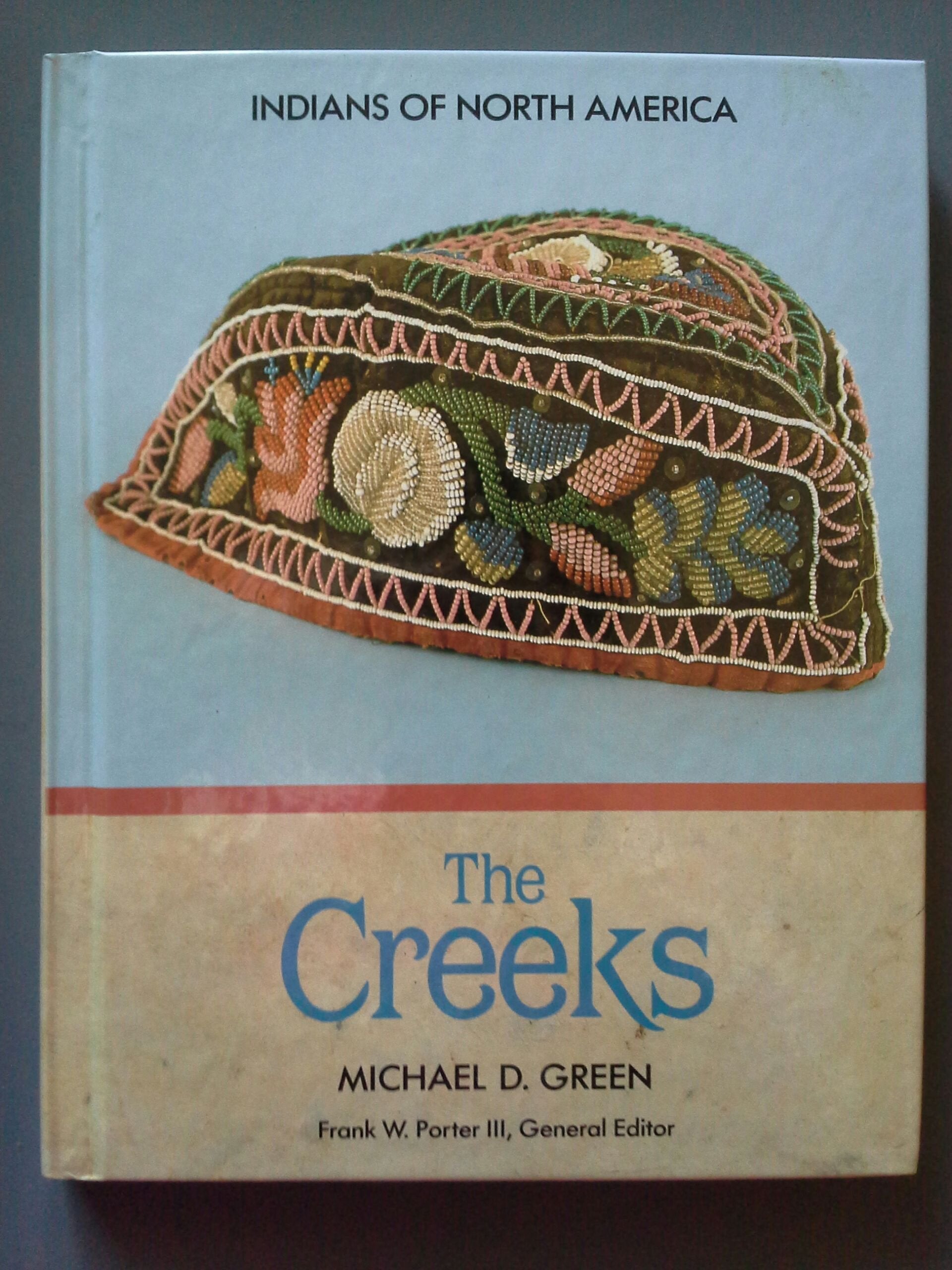 The Creeks (Indians of North America),Used
