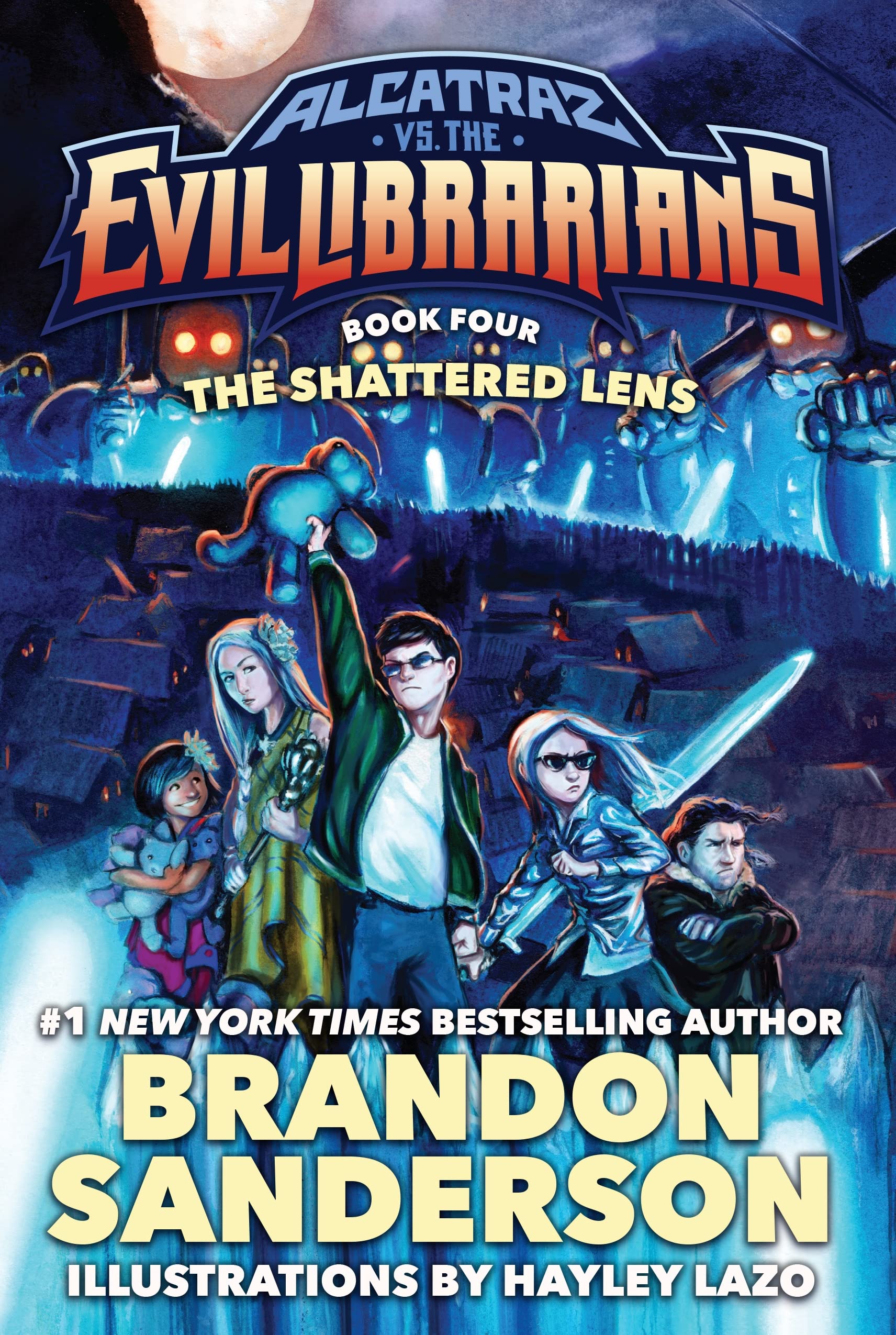 The Shattered Lens: Alcatraz vs. the Evil Librarians (Alcatraz Versus the Evil Librarians, 4),New