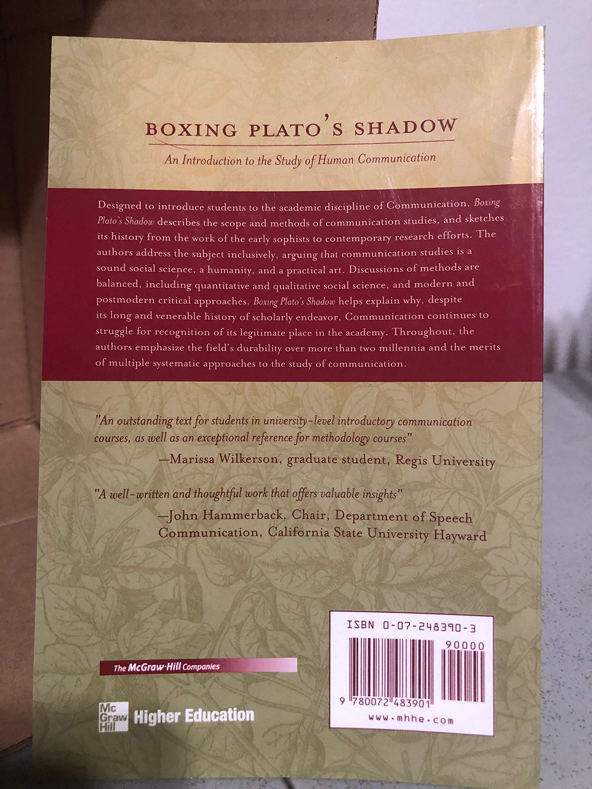 Boxing Plato'S Shadow: An Introduction To The Study Of Human Communication (New Edition),Used