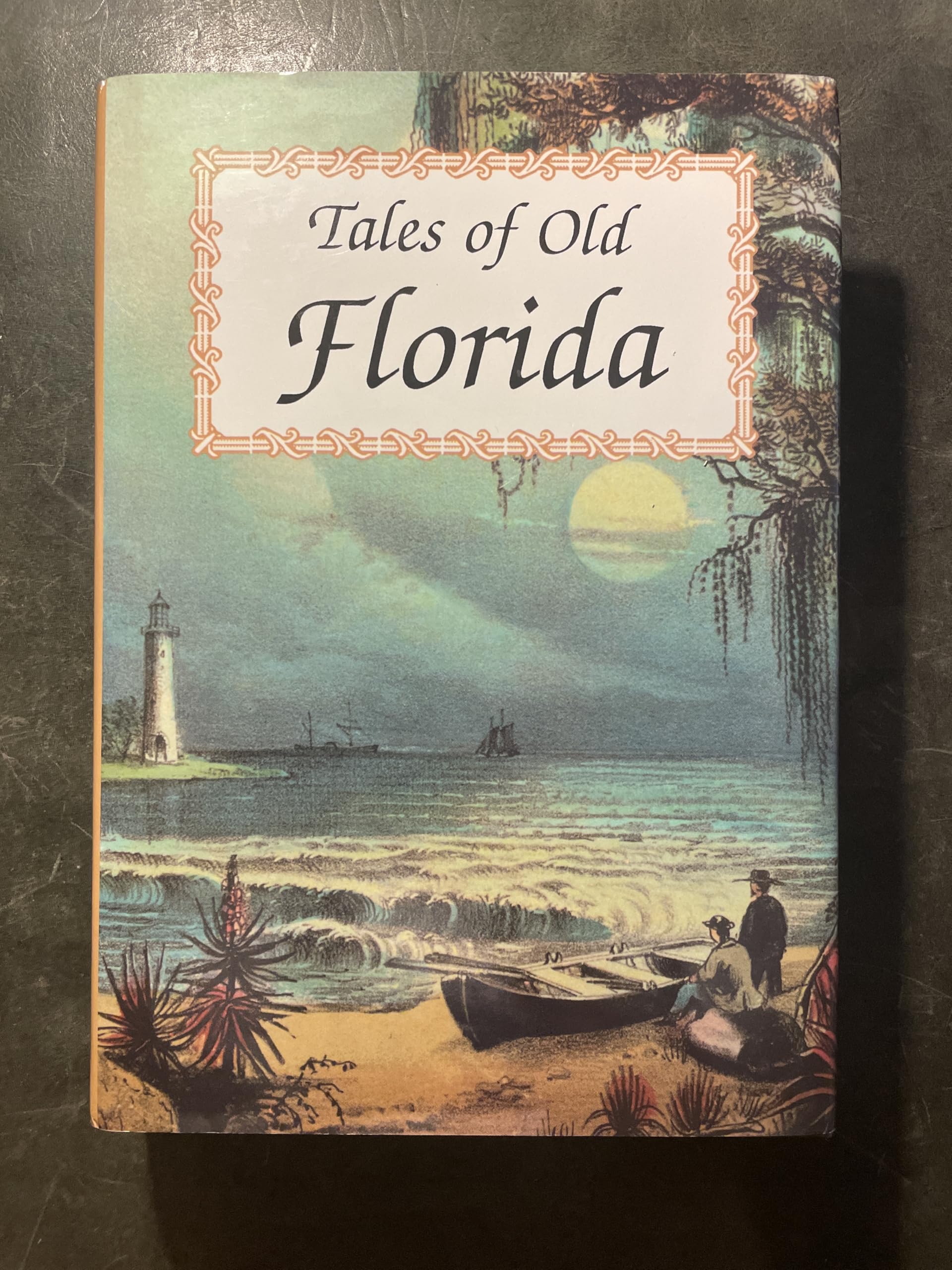 Tales Of Old Florida