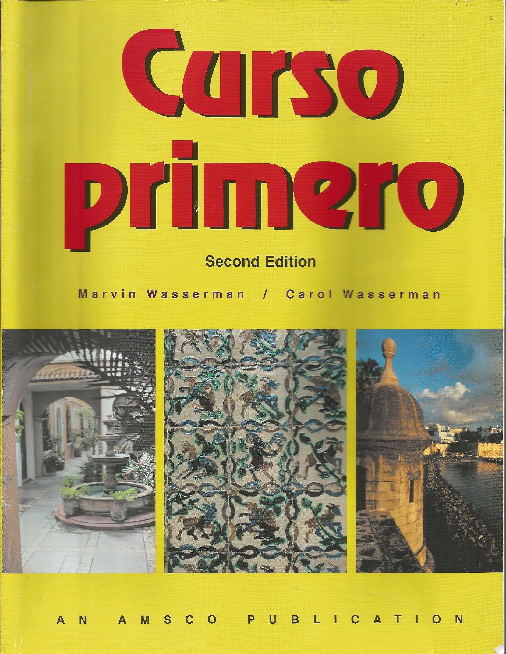 Curso Primero: Workbook for a First Course in Spanish,Used