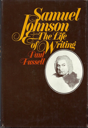 Samuel Johnson : The Life of Writing,Used