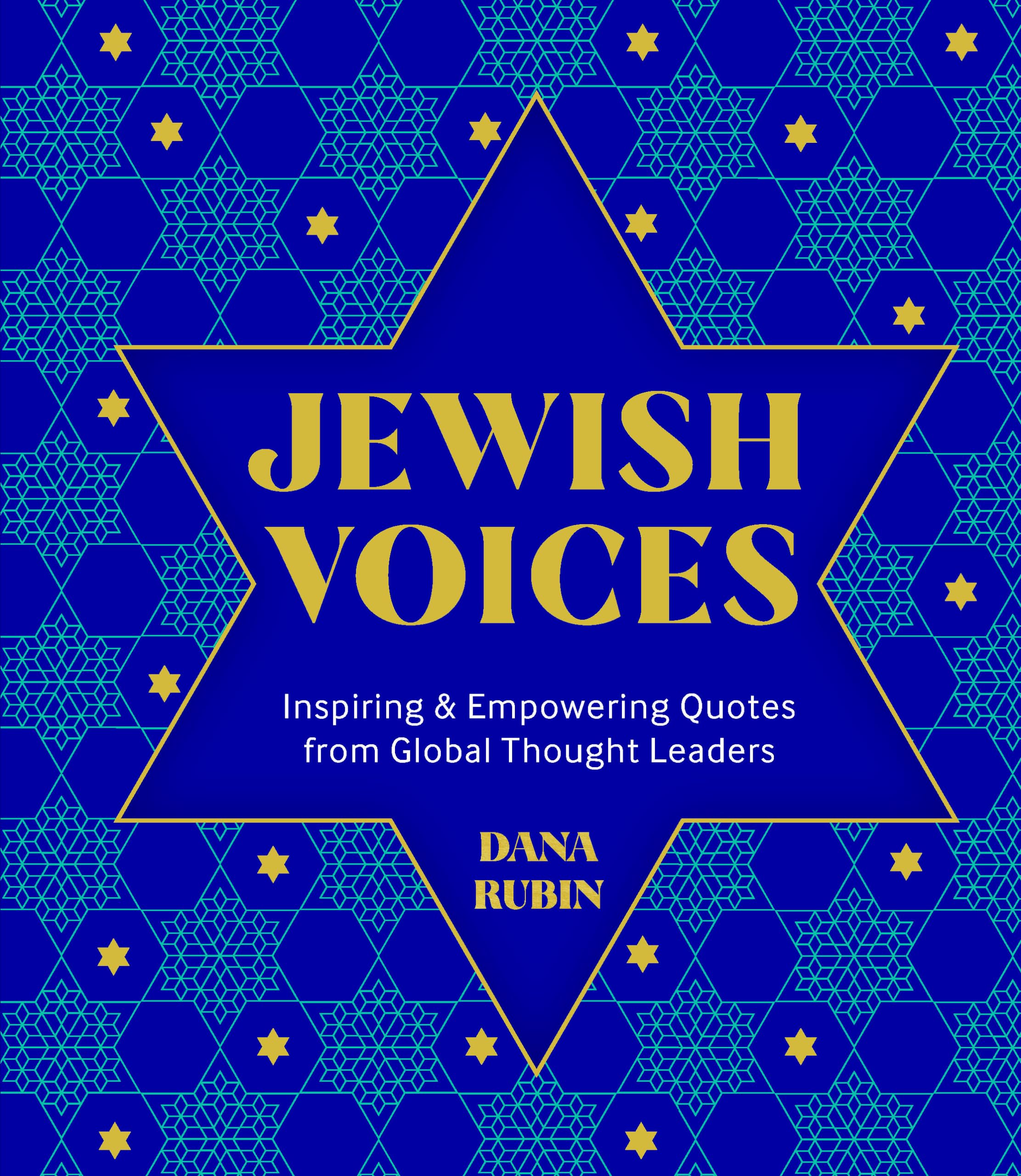 Jewish Voices: Inspiring & Empowering Quotes from Global Thought Leaders