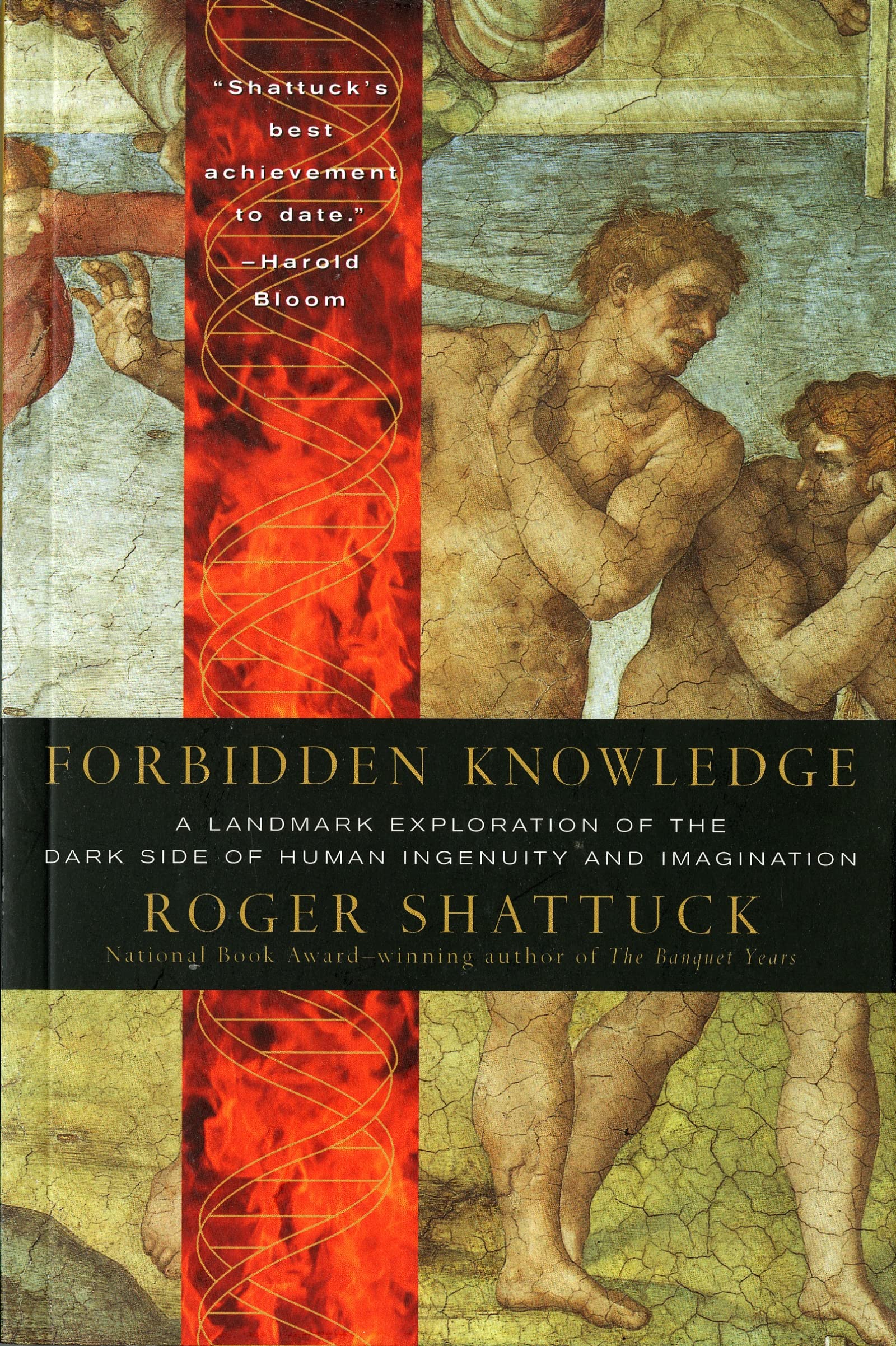 Forbidden Knowledge: From Prometheus To Pornography