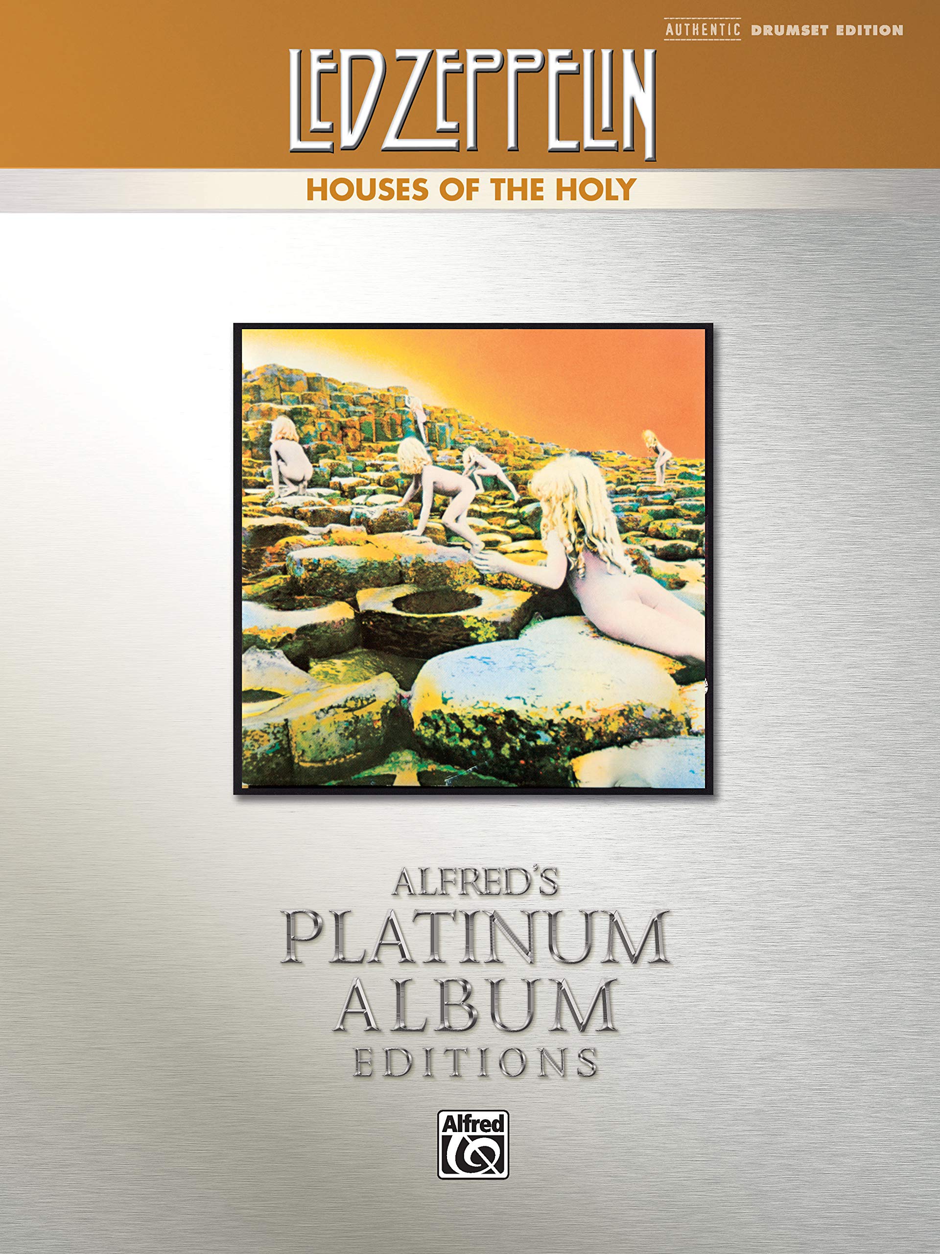 Led Zeppelin  Houses Of The Holy Platinum Drums: Drum Transcriptions (Alfred'S Platinum Album Editions),Used