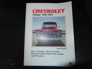 Chevrolet Pickups 19461972: How to Identify, Select and Restore These Collector Light Trucks,Used