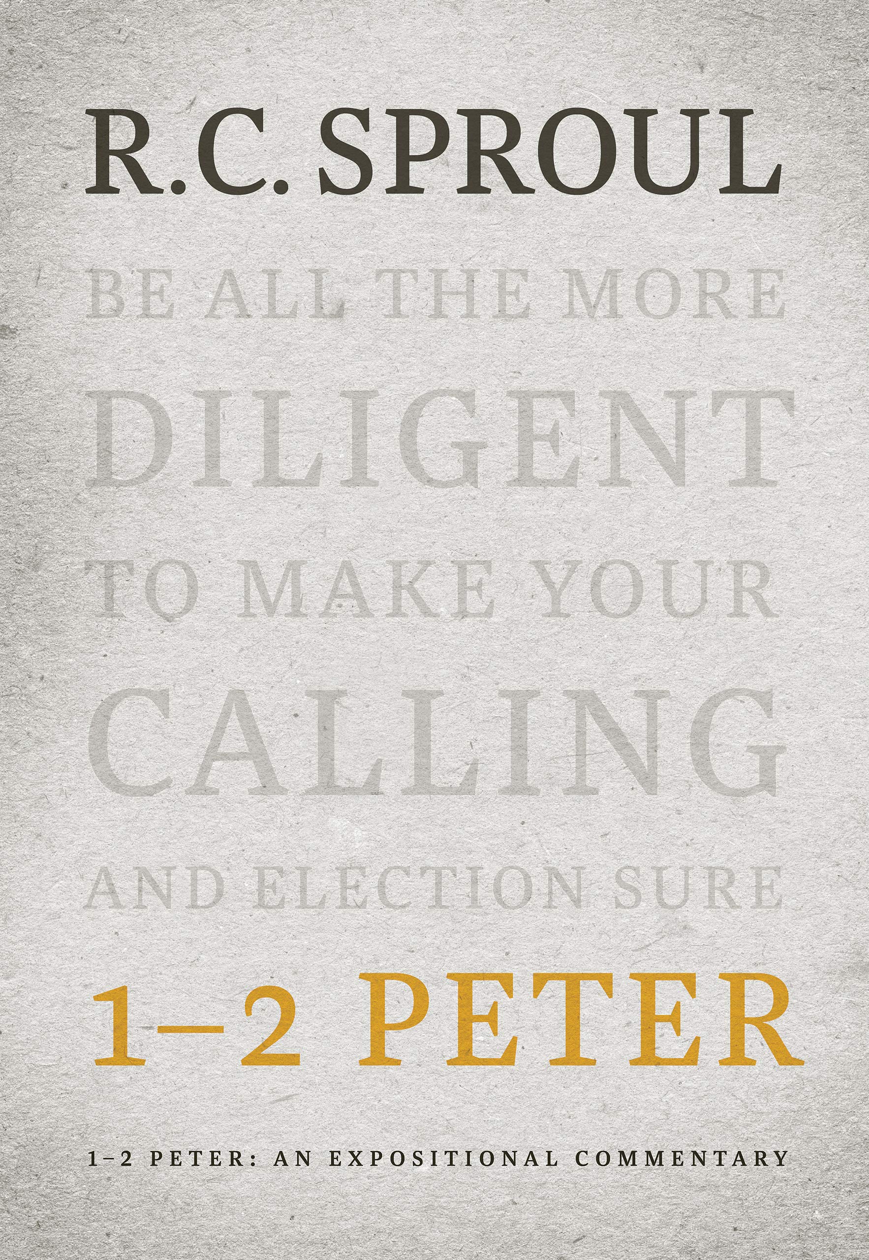 12 Peter: An Expositional Commentary,New