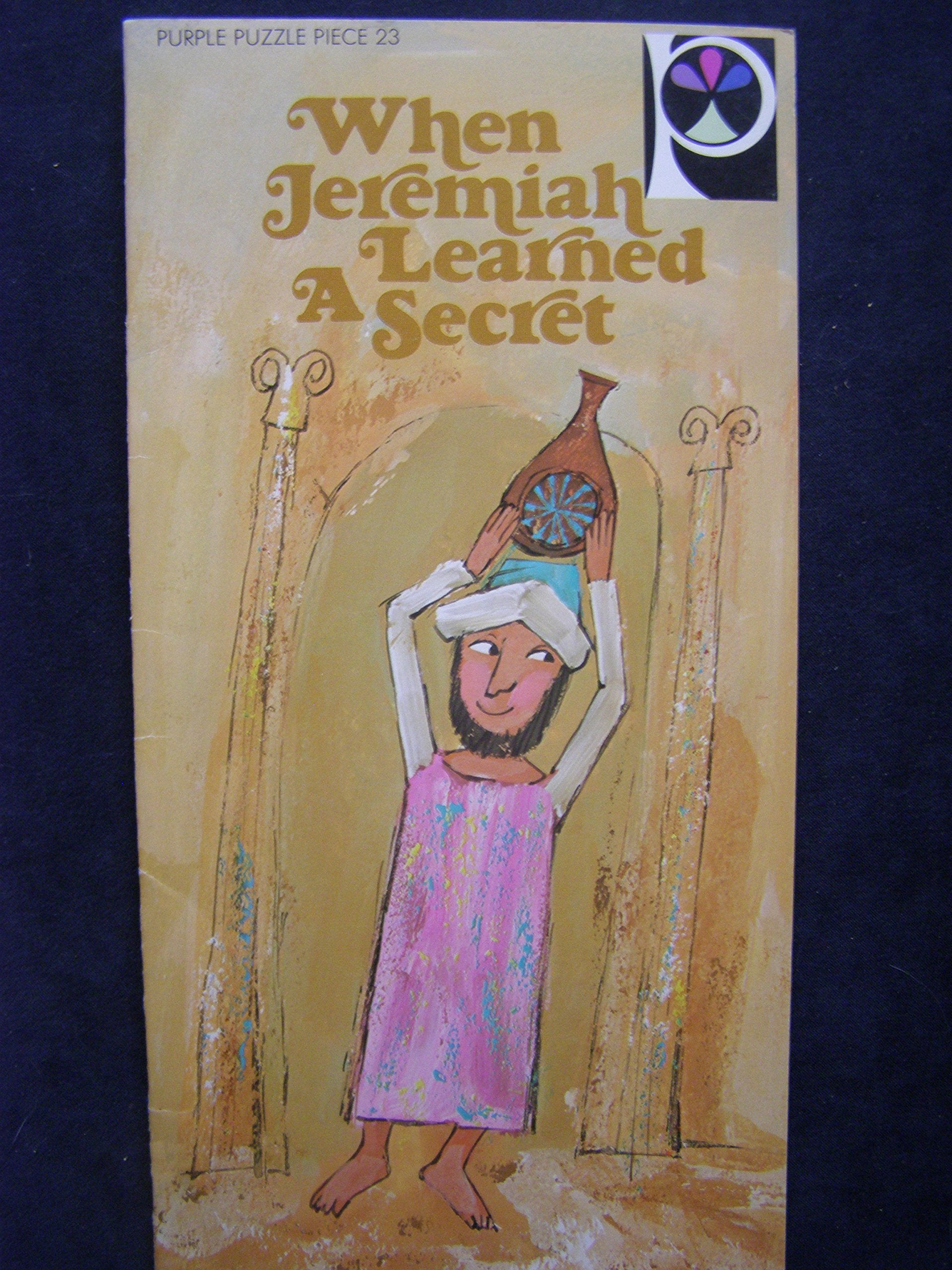 When Jeremiah Learned a Secret (Purple Puzzle Tree Books),Used