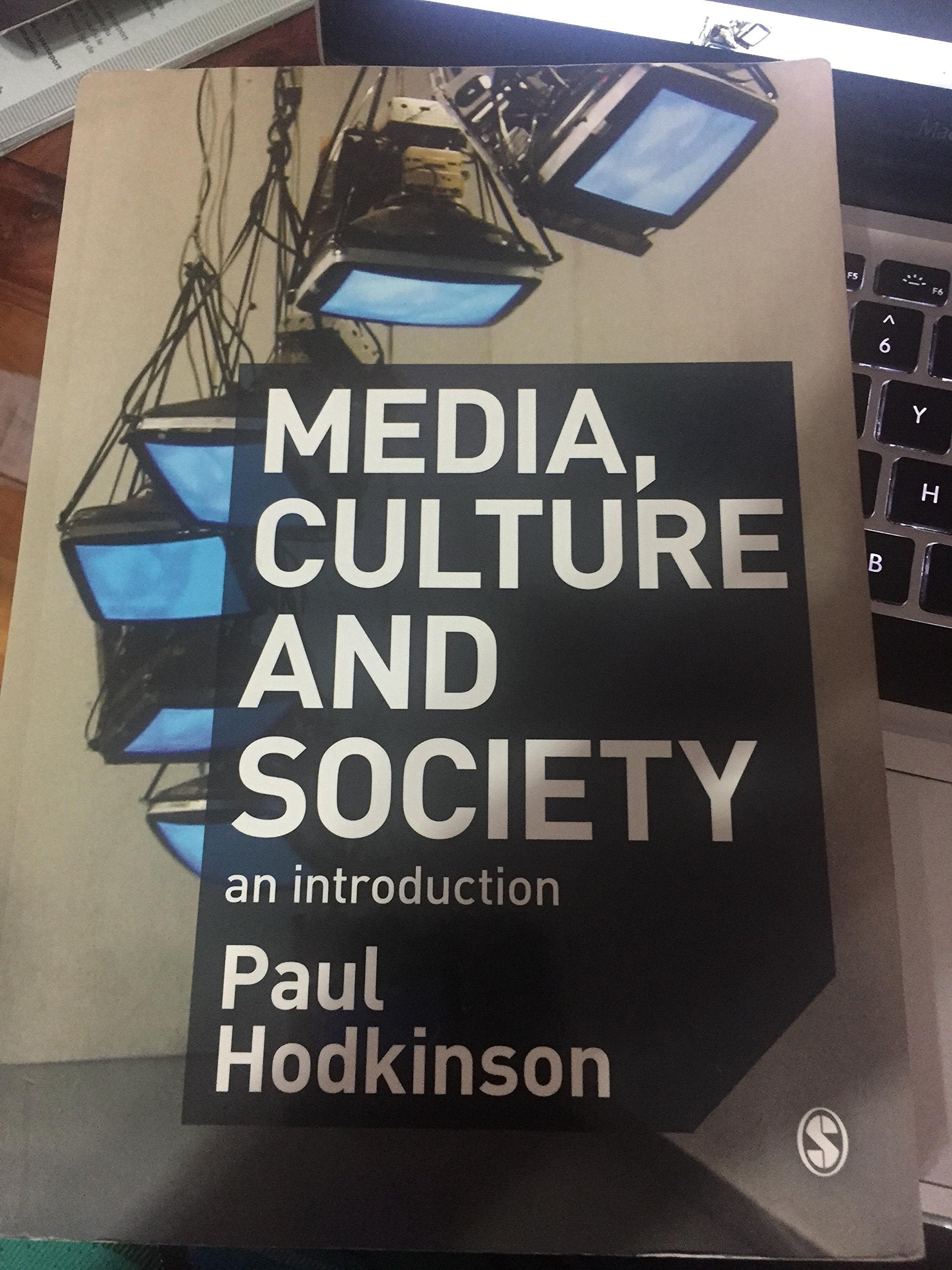 Media, Culture and Society: An Introduction,Used