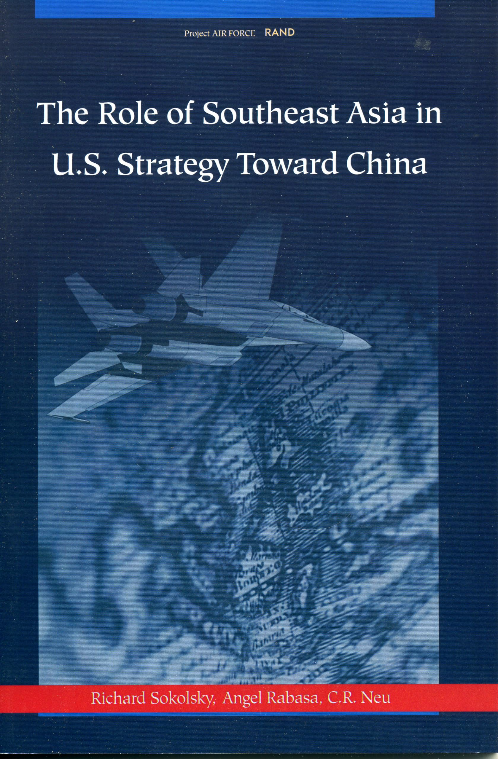 The Role Of Southeast Asia In U.S. Strategy Toward China,Used