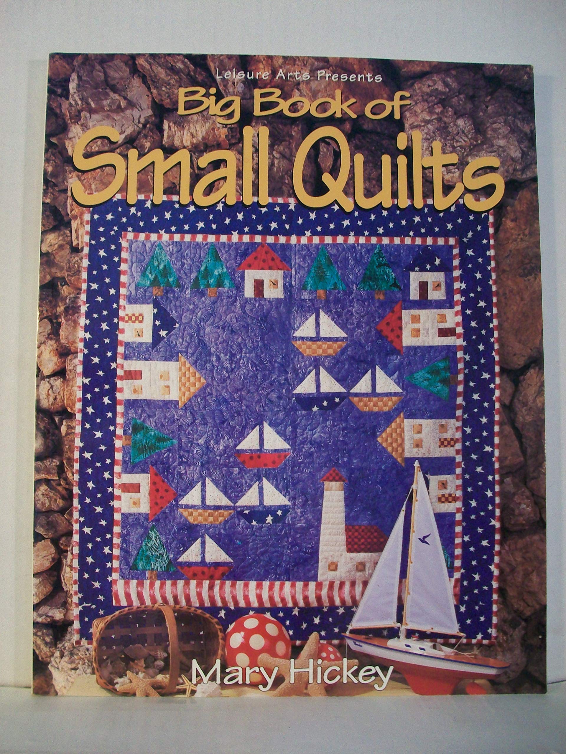 Big Book Of Small Quilts (For the Love of Quilting),Used