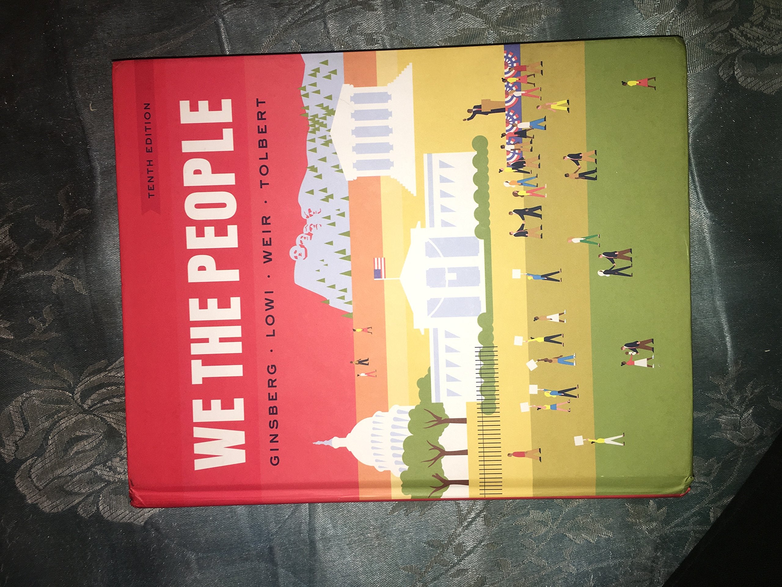 We the People (Full Tenth Edition),Used