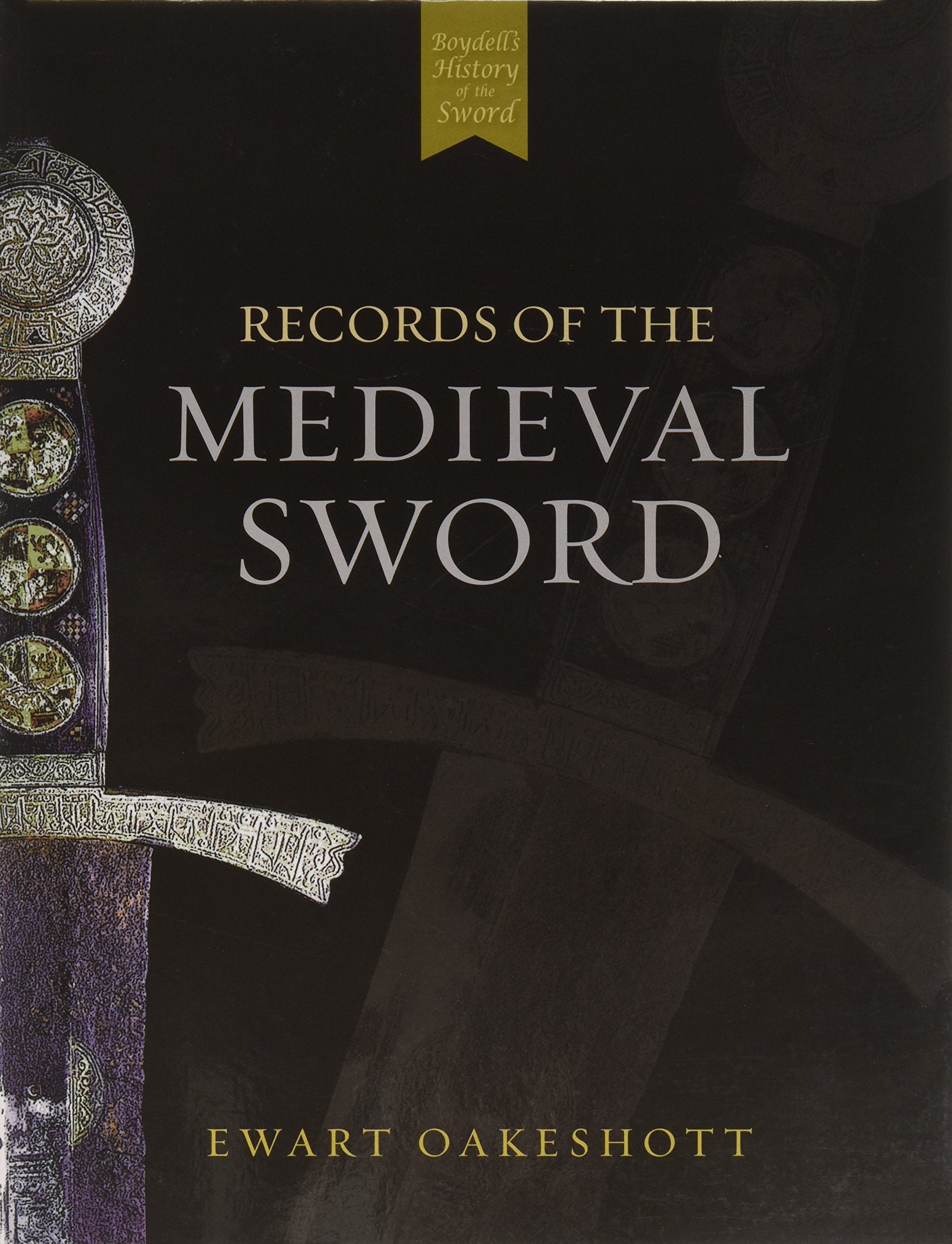Records Of The Medieval Sword,Used
