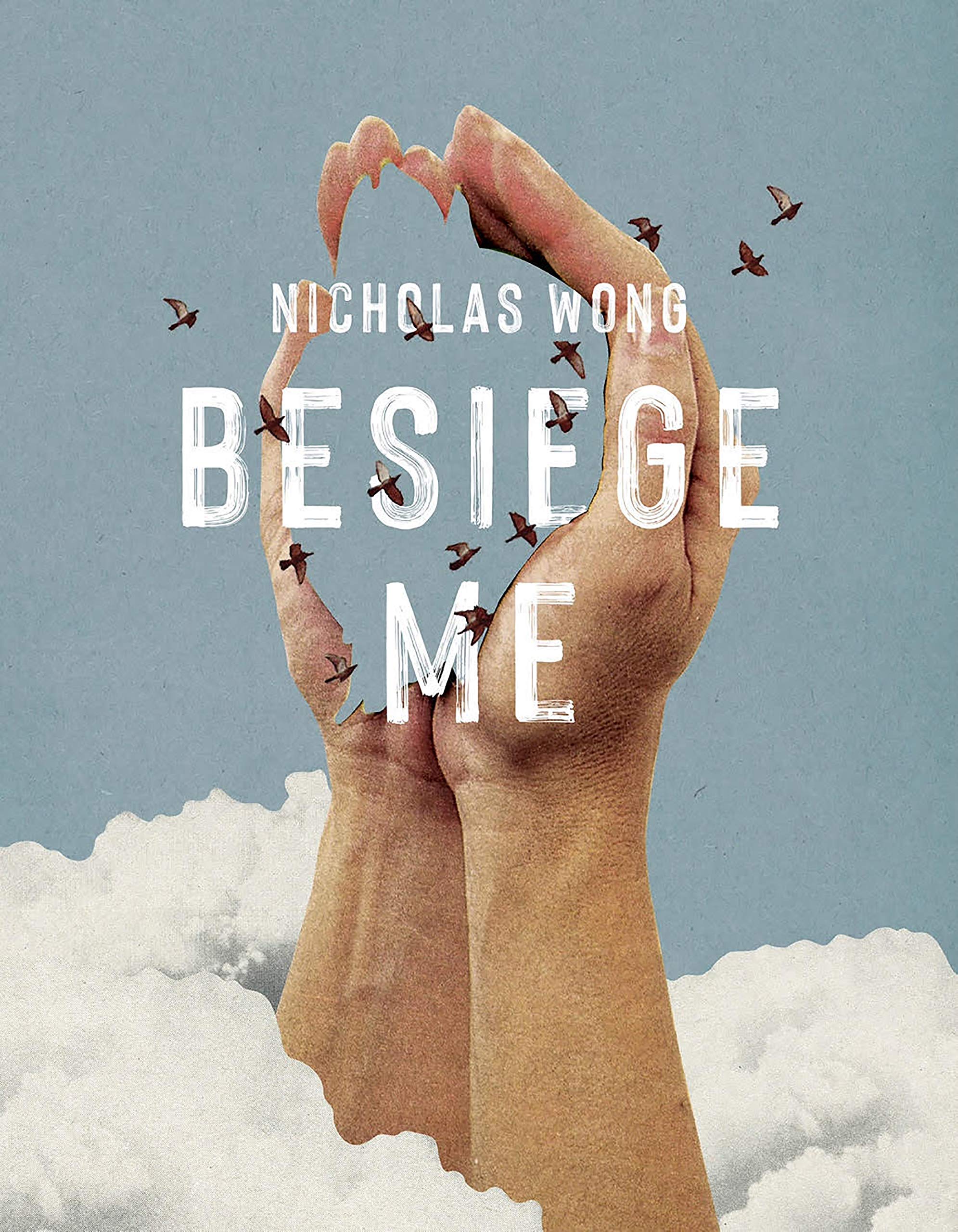 Besiege Me,Used