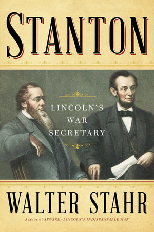 Stanton: Lincoln's War Secretary,Used