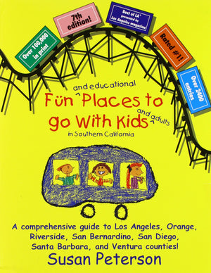 Fun and Educational Places to Go with Kids and Adults in Southern California,Used