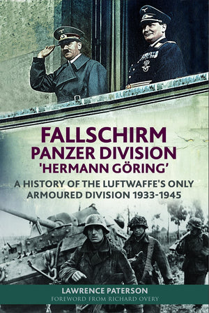 FallschirmPanzerDivision Hermann G?ing? A History of the Luftwaffes Only Armoured Division, 19331945,Used