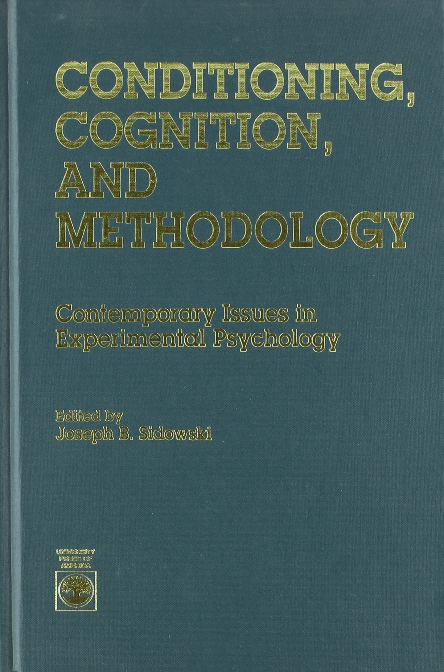 Conditioning, Cognition, And Methodology,Used