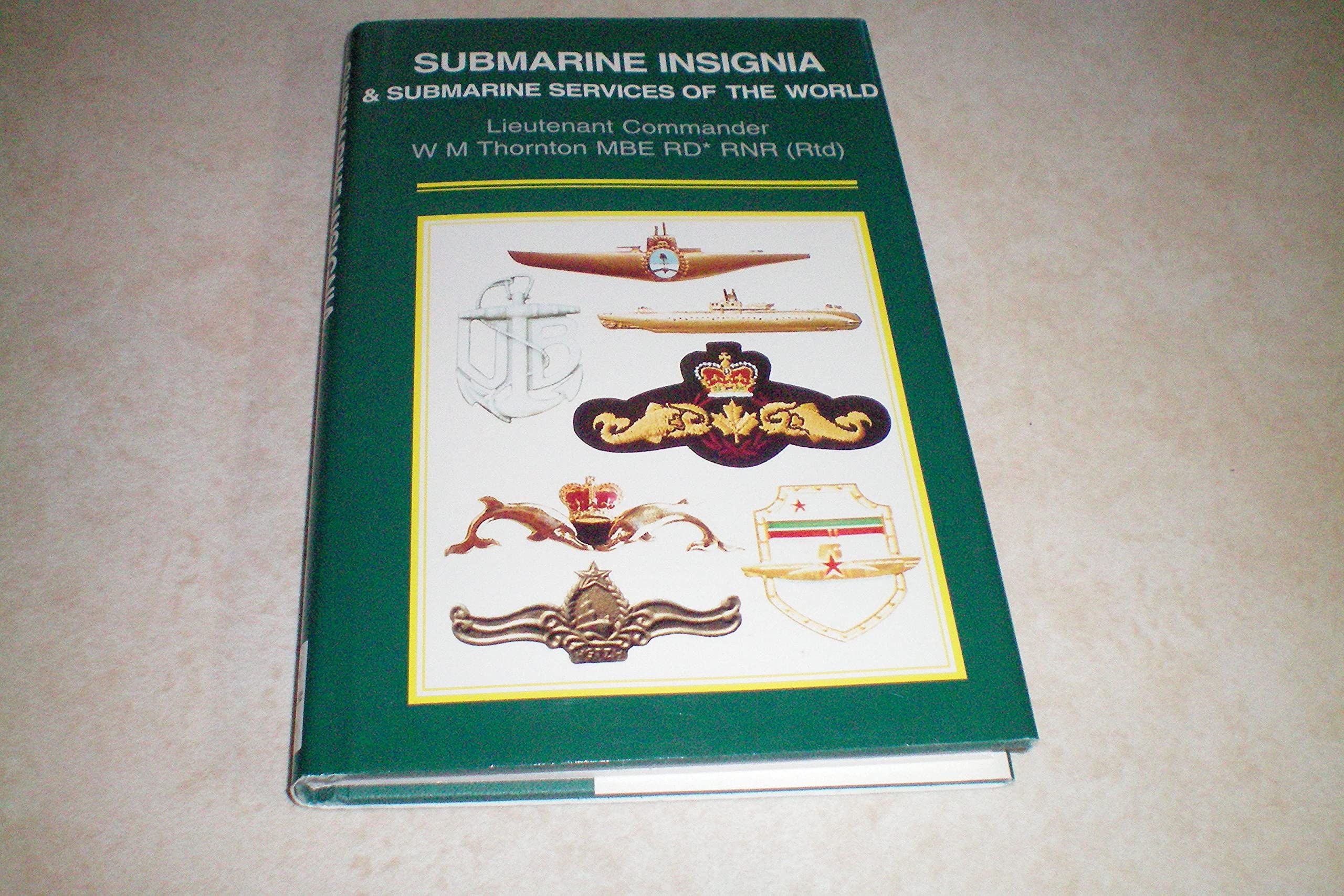 Submarine Insignia & Submarine Services of the World,Used