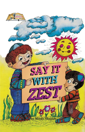 Say It With Zest (Middos Series),Used