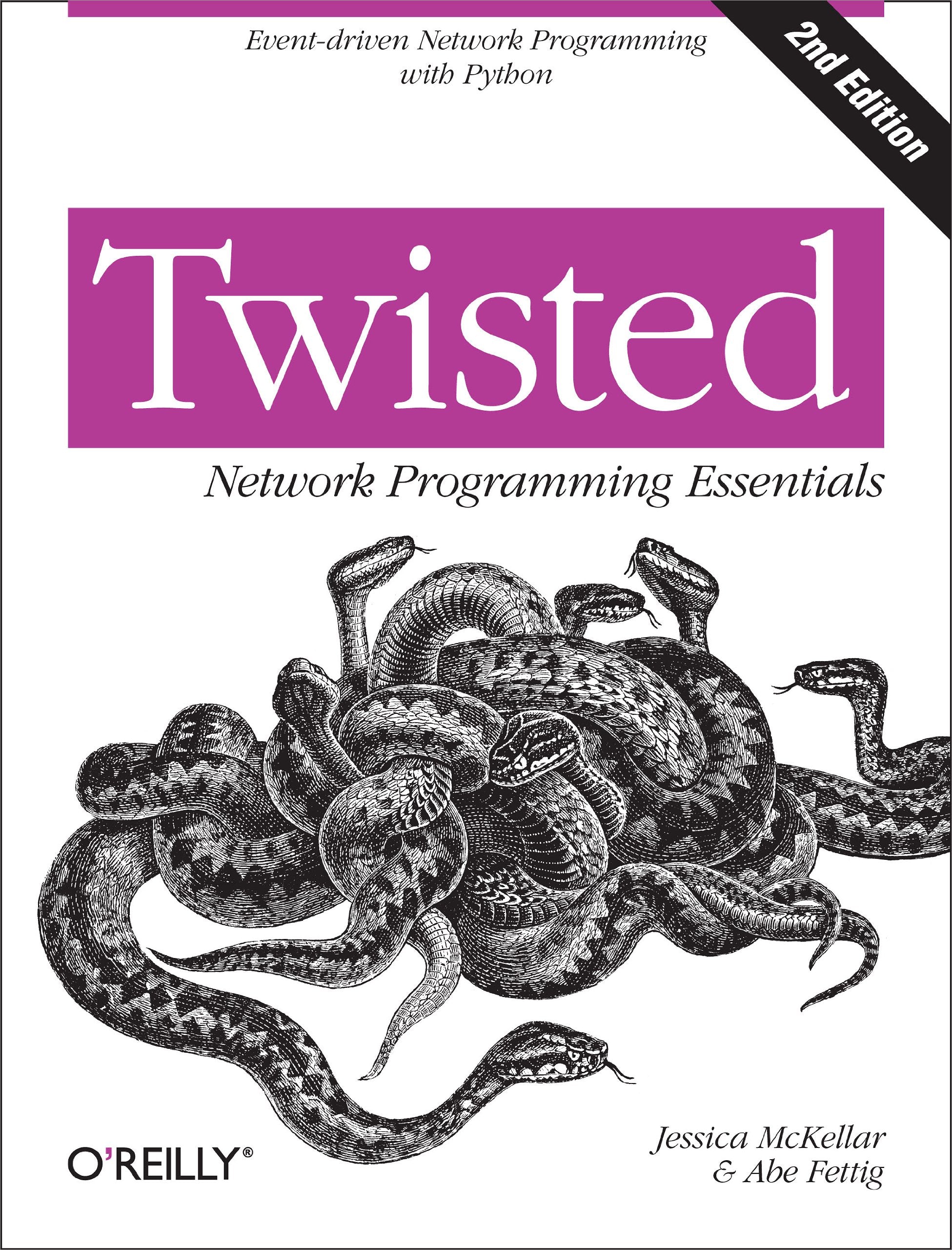 Twisted Network Programming Essentials: Eventdriven Network Programming with Python,Used