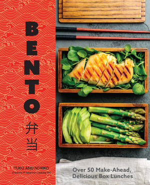 Bento: Over 50 Makeahead, Delicious Box Lunches