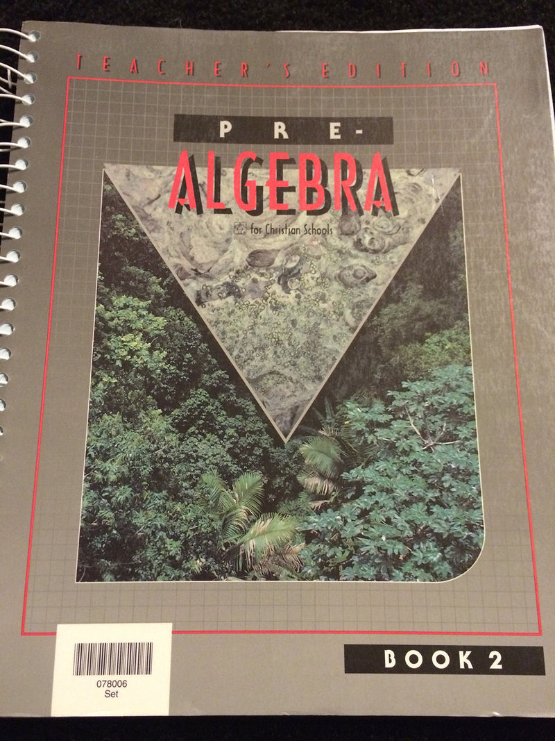 Pre  Algebra: For Christian schools,New